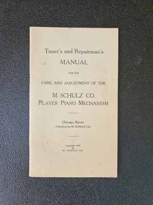 Manual de afinador y reparador para M. Schultz Co. Mecanismo de piano para tocadiscos Foto 1 de 3