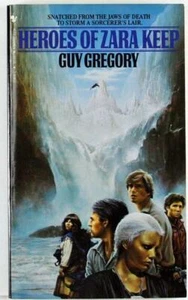 Heroes of Zara Keep by Guy Gregory 1982, Bantam Paperback - Picture 1 of 1