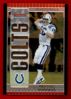 2005 Bowman Chrome #1 Peyton Manning. - Image 1 of 2