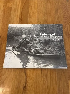 Cajuns Of The Louisiana Bayous…The People And The Legends By Josef - Picture 1 of 12