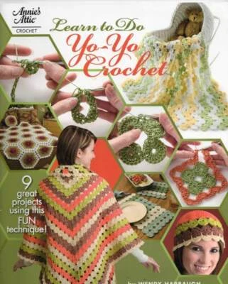 LEARN TO DO YO-YO CROCHET 9 GREAT PROJECTS - Image 1 of 2