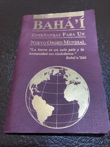 The World Order of Baha'I Enseñanzas para Un Nuevo Orden Mundial mini Book - Imagen 1 de 5