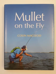 SIGNED Mullet on the Fly Colin MacLeod saltwater fly fishing book fly patterns - Picture 1 of 4
