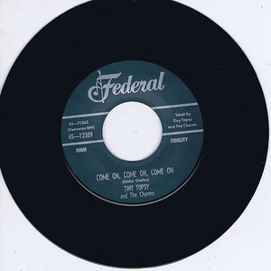TINY TOPSY - COME ON, COME ON, COME ON / RING AROUND MY FINGER (Fab R&B Dancers) - Imagen 1 de 1
