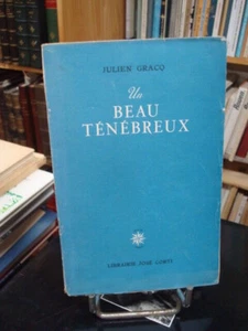Julien GRACQ Un beau ténébreux 1945 E.O - Foto 1 di 1