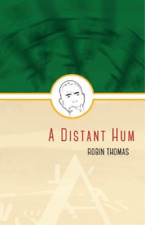 Robin Thomas A Distant Hum (Paperback) (UK IMPORT)
