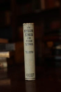 The Kreutzer Sonata and Other Stories by Leo Tolstoy (Antique Edition) - Picture 1 of 6