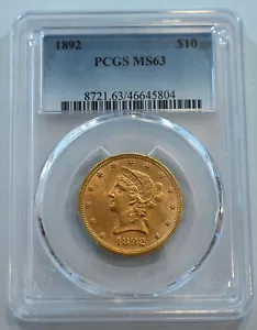 1892 $10 ORO Liberty PCGS classificato MS63 spedizione gratuita!!! - Foto 1 di 4