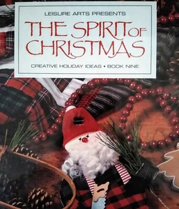 Leisure Arts The Spirit of Christmas Holiday Crafting Cooking Decorating Ideas - Imagen 1 de 3