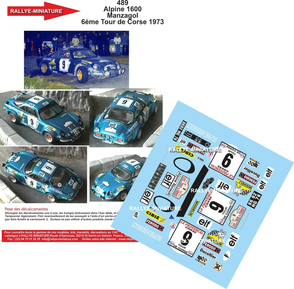 DECALS 1/43 REF 0489 RENAULT ALPINE 1600  MANZAGOL  RALLYE TOUR DE CORSE 1973 - Photo 1/1