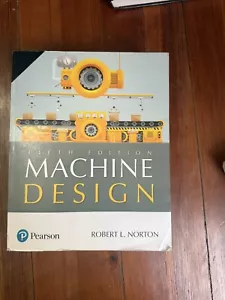 Machine Design, Robert Norton Fifth Edition - Picture 1 of 1