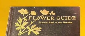 1920 Flower Guide Flowers East of the Rockies Leather Illus Book Chester Reed - Picture 1 of 11