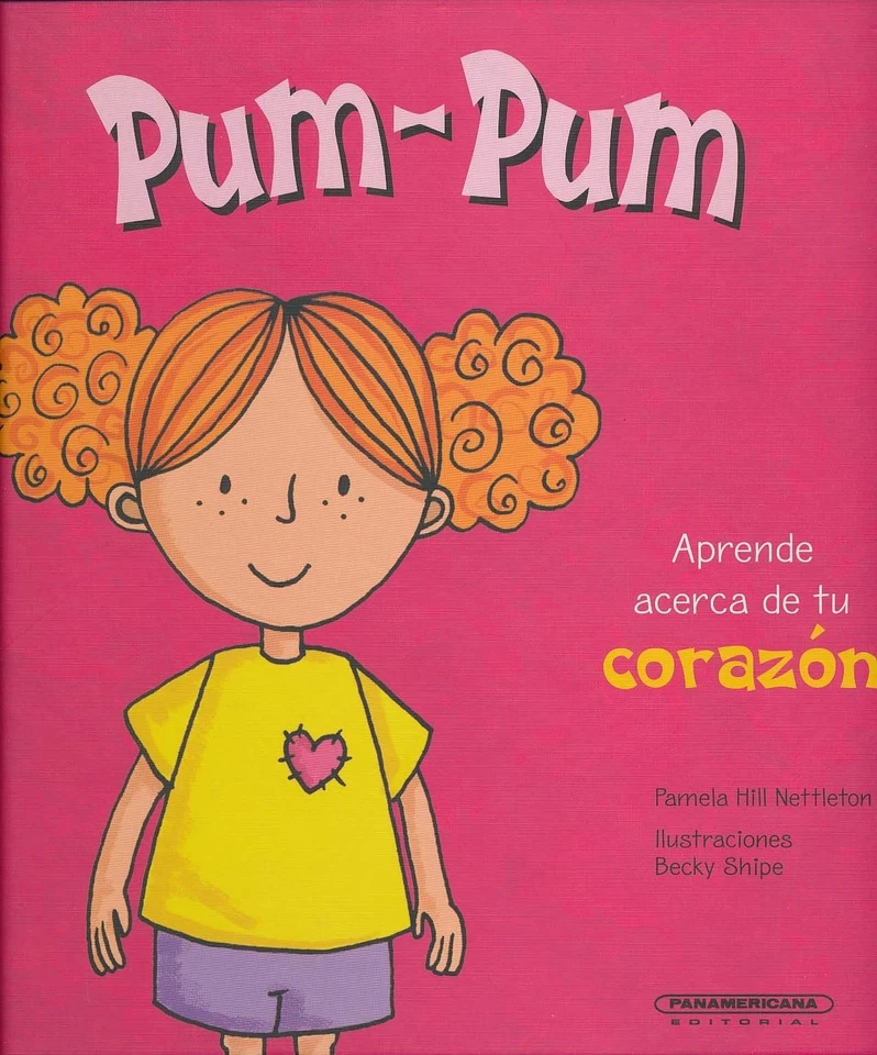 Pum-Pum, Aprende Acerca de Tu Corazon (Cuerpo Sorprendente) (Spanish Edition... - Image 1 of 1