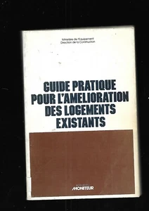 Guide pratique pour l'amélioration des logements existants Ed Moniteur 1977 E27H - Foto 1 di 12