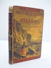 1859 - The Common Objects of the Sea Shore - Rev J G Wood - Illustrated HB 