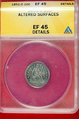 ANACS 1851-O  EF 45 DETAILS Seated Liberty Dime!! #E1743 - Image 1 of 2