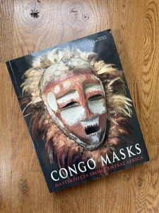 Congo Masks: Masterpieces from Central Africa Felix, Marc Leo paperback Very... - Foto 1 di 16
