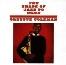 Shape of Jazz to Come von Coleman, Ornette | CD | Zustand sehr gut - Bild 1 von 2