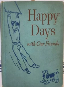 1954 Happy Days with Our Friends, Dick & Jane, Ruth Steed art, Scott Foresman - Picture 1 of 15
