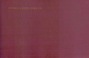 Russell & Jones Clock Co. 1890 Catalog Reprint - successor to Terry Clock Co. - Imagen 1 de 4