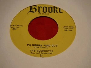 The Bluenotes Brooke BR-116 7" 45 RPM 1960 Gonna Find You Out Forever On My Mind - Imagen 1 de 5
