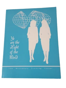 Ye Are The Light Of The World MTC Personal Development for Lady Missionaries LDS - Picture 1 of 13