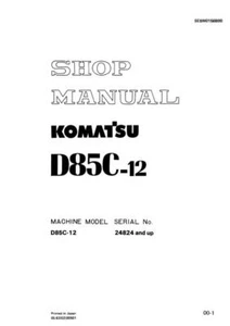 Komatsu D85C-I2 Dozer Bulldozer Repair Shop Service Manual Workshop Book - Picture 1 of 24