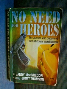 s BOOK PAPERBACK  MILITARY WAR 272 PAGES NO NEED FOR HEROES VIETNAM TUNNELS  - Picture 1 of 3