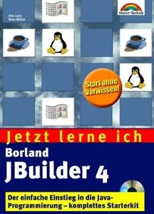Jetzt lerne ich JBuilder 4 . Der einfache Einstieg in die Java-Programmierung - - Bild 1 von 1