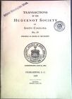 Transactions of the Hugenot Society of South Carolina, No. 34