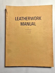 Leatherwork Manual – Stohlman / Patten / Wilson – 1969 Tandy Leather Craft Book - Bild 1 von 6