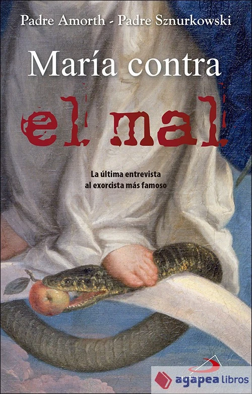 María contra el mal: La mujer que nos ayuda en la lucha contra el diablo. NUEVO - Imagen 1 de 1