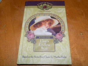 ELSIE'S ENDLESS WAIT BOOK ONE Elsie Dinsmore Series A Life of Faith Finley Book - Imagen 1 de 5