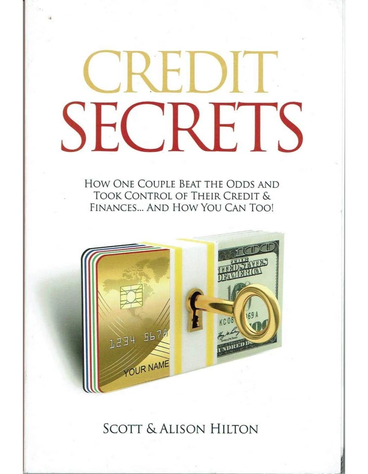 Credit Secrets by Scott & Hilton How One Couple Beat the Odds - Image 1 of 1
