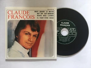 CLAUDE FRANCOIS .. MAIS QUAND LE MATIN ... CD 4 TITRES ... CD - Picture 1 of 2