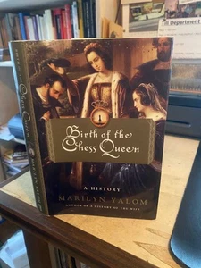 Marilyn Yalom: Birth of the Chess Queen: A History 2004 Very Good Games HB - Imagen 1 de 1