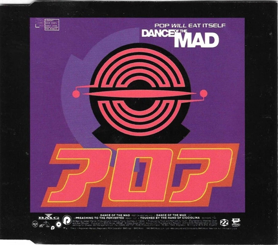 POP WILL EAT ITSELF - Dance Of The Mad - CD - Single - Image 1 of 1