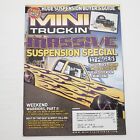 Mini Truckin' Magazine June 2006 Volume 20 Number 6 Minitruckin Trucking 2006