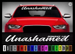 Calcomanía de coche 40" Sin vergüenza #2 Romanos 116 camarilla cristiana pegatina parabrisas pancarta - Imagen 1 de 1