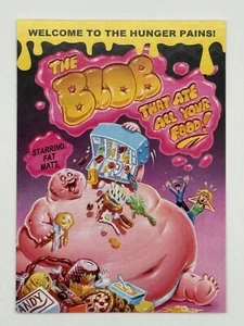 2015 Garbage Pail Kids 30th Anniversary Horror Film The Blob FAT MATT #3 GPK - Picture 1 of 2