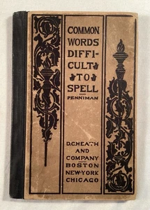 1891 Common Words Difficult to Spell School Book Penniman DC Heath 88pp - Bild 1 von 10