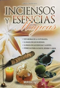 Inciensos y Esencias Magicas - Adriana Matienzos V. Ediciones Mirbet - Picture 1 of 1