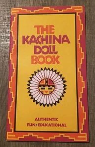 The Kachina Doll Book PB Authentic Fun Educational Donna Greenlee Book - Picture 1 of 7