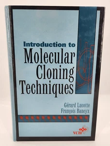Intro Molecular Cloning Techniques by Francois Baneyx / Gerard Lucotte 1993 HC - Foto 1 di 21