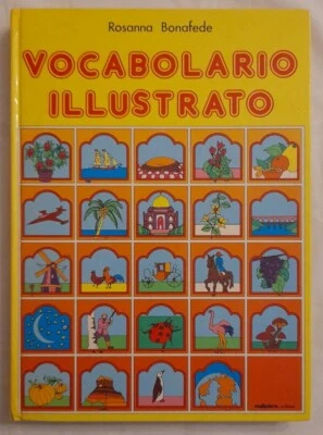 Vocabolario Illustrato Rosanna Bonafede Malipiero Editore 1982 - Immagine 1 di 4