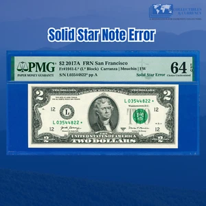 2017A $2 Two Dollars Bill, SOLID ((OVER INKED)) STAR NOTE ERROR, PMG CU 64 EPQ - Picture 1 of 2