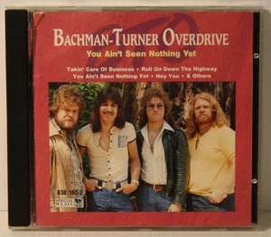 You Ain't Seen Nothing Yet - Bachman-Turner Overdrive (CD, 1992) - Picture 1 of 3