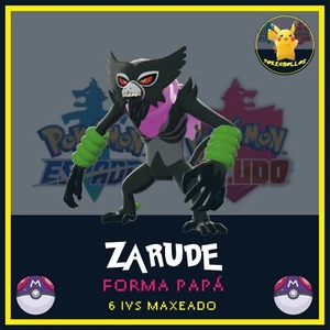 ✨ ZARUDE FORMA PAPA / DADA 6 iv ' s ✨ | pokemon 🗡️ espada | escudo🛡️ - Foto 1 di 3