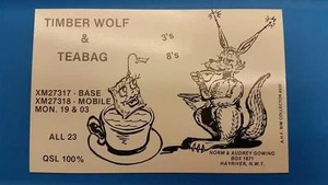 CB RADIO QSL Trading Card TIMBER WOLF & TEEBEUTEL - NORM GOWING - HAYRIVER CANADA - Bild 1 von 1