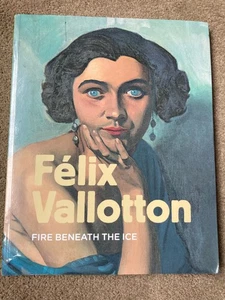 Felix Vallotton: Feuer unter dem Eis von Marina Ducrey - Bild 1 von 7